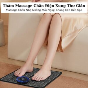 Thảm Massage Chân Điện Xung EMS Giúp Thư Giãn Mỗi Ngày Hiệu Quả